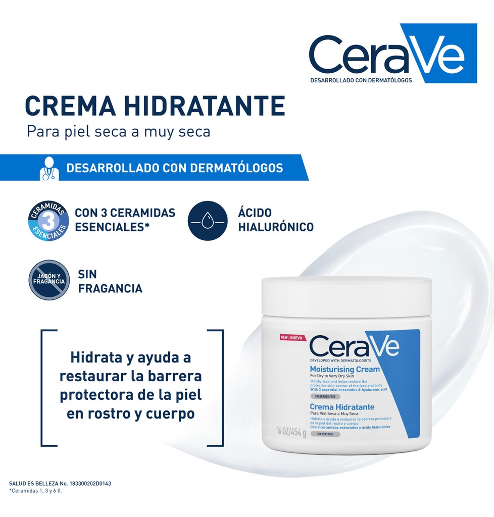 Cerave Crema Hidratante Piel Seca A Muy Seca | Piel Hidratada Hasta Por 48 Horas | Con 3 Ceramidas Esenciales | Contiene Ácido Hialurónico | Desarrollada Con Dermatólogos | 454ml | 16oz